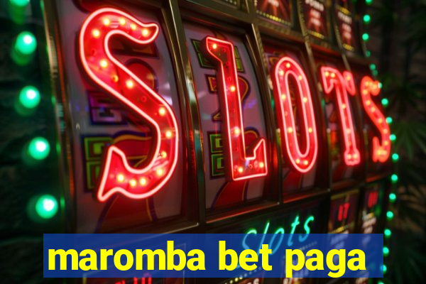 maromba bet paga